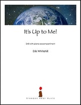 It's Up to Me! Three-Part Mixed choral sheet music cover